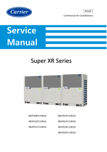 R410A Commercial AC Service Manual - Super XR Series