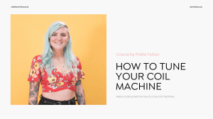 Tuning Coil Tattoo Machines: A Comprehensive Guide