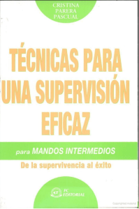 T&eacute;cnicas para una Supervisi&oacute;n Eficaz: Gu&iacute;a para Mandos Intermedios