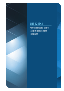 UNE 12464.1: Iluminaci&oacute;n Interior en Establecimientos Sanitarios