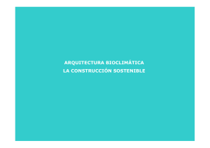 Arquitectura Bioclim&aacute;tica: Construcci&oacute;n Sostenible