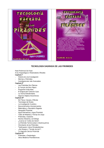 Tecnología Sagrada de las Pirámides: Ciencia y Misterio