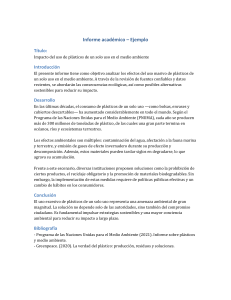 Impacto del plástico de un solo uso: Análisis ambiental