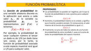 Funciones Probabil&iacute;sticas y Distribuciones Discretas