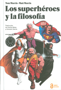 Superhéroes y Filosofía: Análisis Filosófico de Cómics