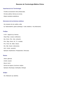 Terminología Médica Clínica: Resumen de Prefijos, Raíces y Sufijos