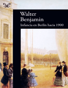 Infancia en Berlín hacia 1900: eBook de Walter Benjamin