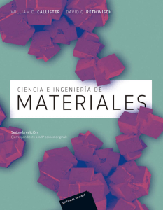 Ciencia e Ingenier&iacute;a de Materiales: Callister & Rethwisch