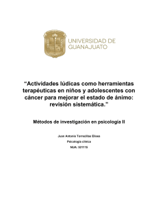 Actividades l&uacute;dicas en ni&ntilde;os con c&aacute;ncer: Revisi&oacute;n sistem&aacute;tica