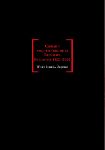 Ciudad y Arquitectura en Per&uacute;, 1821-2021