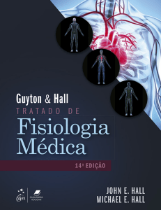 Guyton & Hall Tratado de Fisiologia Médica, 14ª Edição