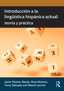 Introducción a la Lingüística Hispánica Actual: Teoría y Práctica