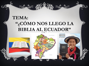 La Biblia en Ecuador: Historia y Misioneros