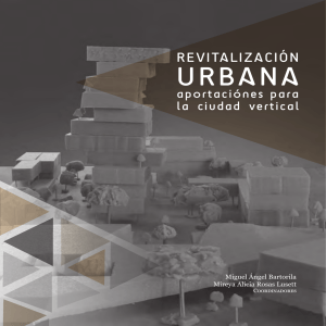 Revitalizaci&oacute;n Urbana: Ciudad Vertical y Laguna Carpintero