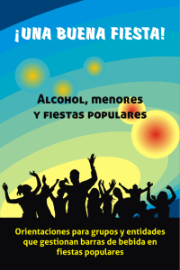 Alcohol, Menores y Fiestas Populares: Una Gu&iacute;a