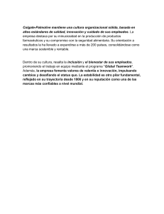 Cultura Organizacional de Colgate-Palmolive: Valores y Compromiso
