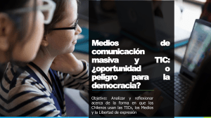 Medios, TIC y Democracia en Chile: &iquest;Oportunidad o Peligro?