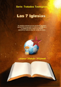 Las 7 Iglesias: Estudio Prof&eacute;tico y la Historia de la Iglesia