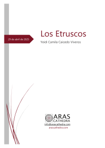 Los Etruscos: Historia y Legado de la Civilización Etrusca