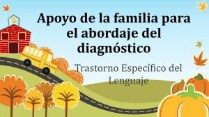 Apoyo Familiar en el Trastorno Específico del Lenguaje (TEL)