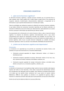 Funciones Cognitivas: Orientaci&oacute;n, Atenci&oacute;n y Memoria
