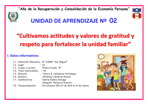 Unidad de Aprendizaje: Gratitud y Respeto Familiar - Primer Grado