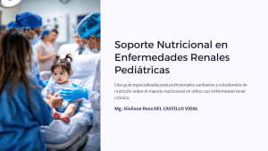 Soporte Nutricional en Enfermedades Renales Pediátricas