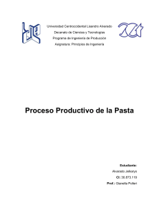 Proceso Productivo de la Pasta: Ingeniería de Producción