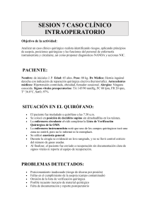 Caso Clínico Intraoperatorio: Herniorrafía y Seguridad del Paciente