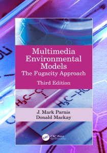 Multimedia Environmental Models: Fugacity Approach
