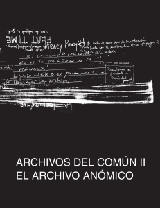 Archivos del Com&uacute;n II: El Archivo An&oacute;mico