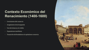 Contexto Económico del Renacimiento (1400-1600)
