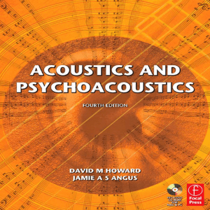 Acoustics and Psychoacoustics Textbook