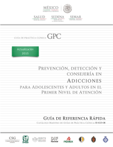 Guía Adicciones Adolescentes y Adultos: Prevención y Consejería
