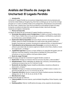 Análisis del Diseño de Juego Uncharted: El Legado Perdido