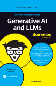 Generative AI & LLMs: Snowflake Special Edition For Dummies