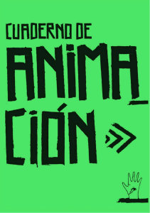 Cuaderno de Animación: Técnicas y Lenguaje Cinematográfico
