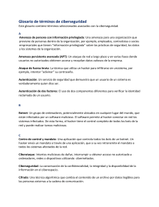 Glosario de Ciberseguridad: T&eacute;rminos Esenciales