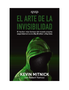 El Arte de la Invisibilidad: Seguridad en la Era Digital