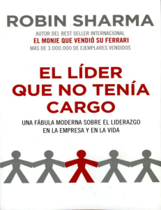 El L&iacute;der Que No Ten&iacute;a Cargo: Liderazgo y Desarrollo Personal
