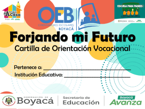 Orientaci&oacute;n Vocacional: Forjando mi Futuro en Boyac&aacute;