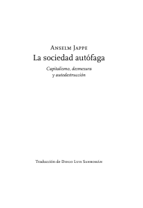 La Sociedad Aut&oacute;faga: Capitalismo, Desmesura y Autodestrucci&oacute;n