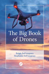 The Big Book of Drones: History, Laws, and Technology