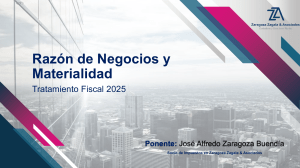 Raz&oacute;n de Negocios y Materialidad: Tratamiento Fiscal 2025