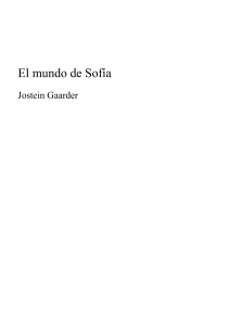 El Mundo de Sof&iacute;a: Novela Filos&oacute;fica para J&oacute;venes Adultos