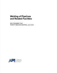 API 1104: Welding of Pipelines Standard