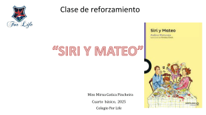 Guía de Estudio: Siri y Mateo - Cuarto Básico