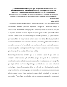 Evidencia Reciente: &iquest;Siempre la M&aacute;s S&oacute;lida? An&aacute;lisis en Ciencias e Historia