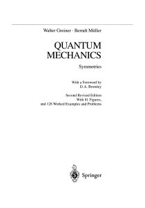 Quantum Mechanics: Symmetries - Textbook