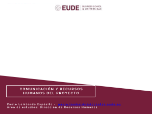 Comunicaci&oacute;n y Recursos Humanos en Proyectos: Presentaci&oacute;n